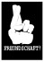 freundschaft!