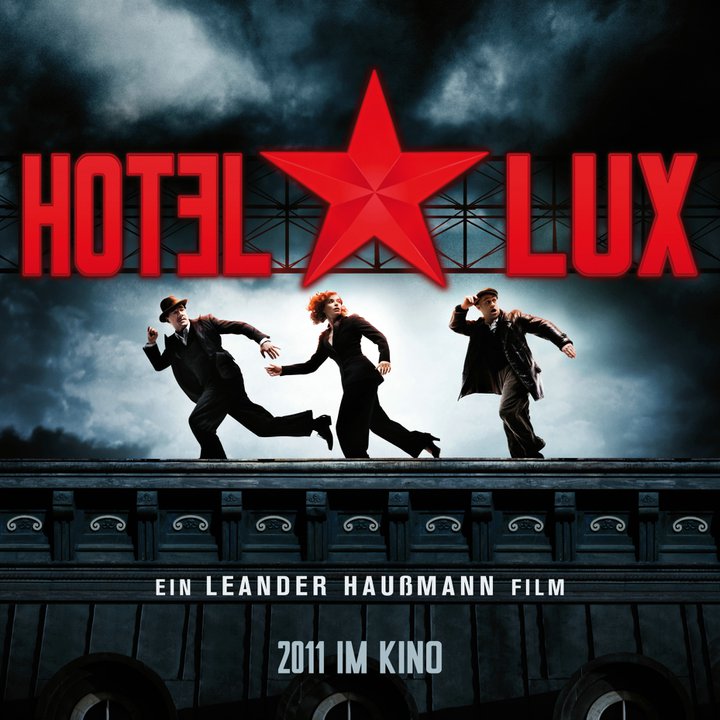 Hotel Lux – Im&nbsp;Kino!